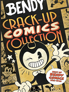 BENDY CRACK-UP COMICS COLLECTION海报