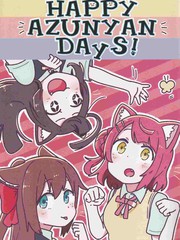 HAPPY AZUNYAN DAYS!漫画