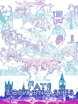 伦敦圣杯 Fate／London Ashes海报
