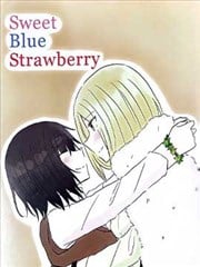 sweet blue strawberry 同人短篇