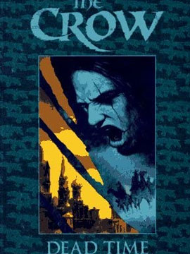 乌鸦：死亡时刻/THE CROW : Dead Time海报